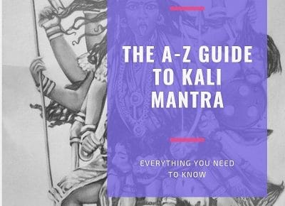 The Guide to Kali Mantra