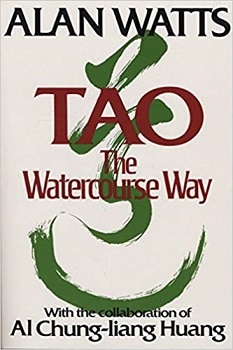 Tao The Watercourse Way