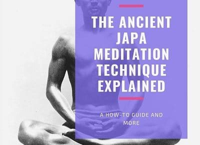 The Ancient Japa Meditation Technique Explained Featured