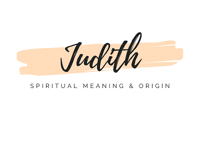 Spiritual Meaning of Name Judith featured