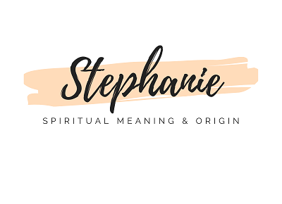 Spiritual Meaning of the Name Stephanie featured