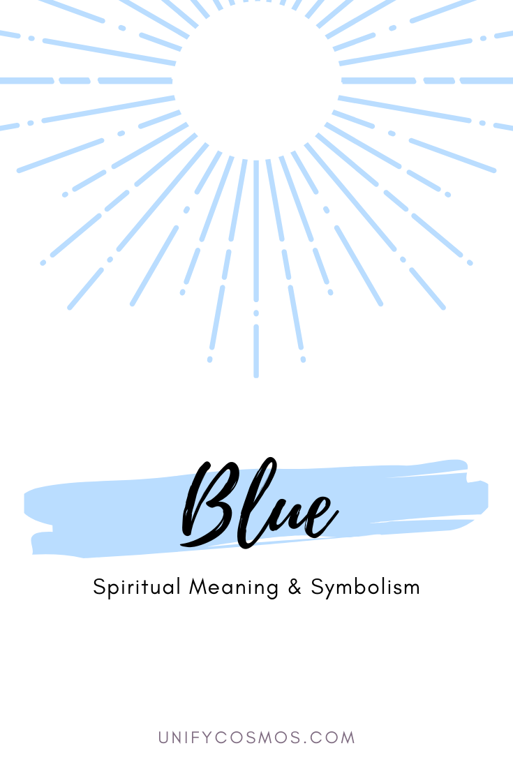 Spiritual Meaning of Color Blue by Unify Cosmos