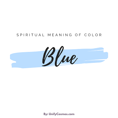 Afskrække godkende Forvent det Spiritual Meaning of Color Blue [What Does it Represent?]
