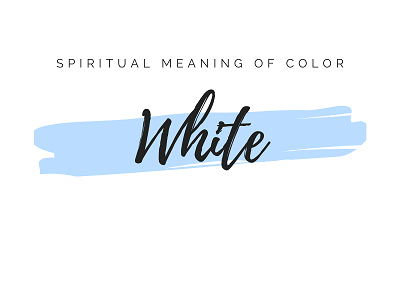 Spiritual Meaning of Color White featured