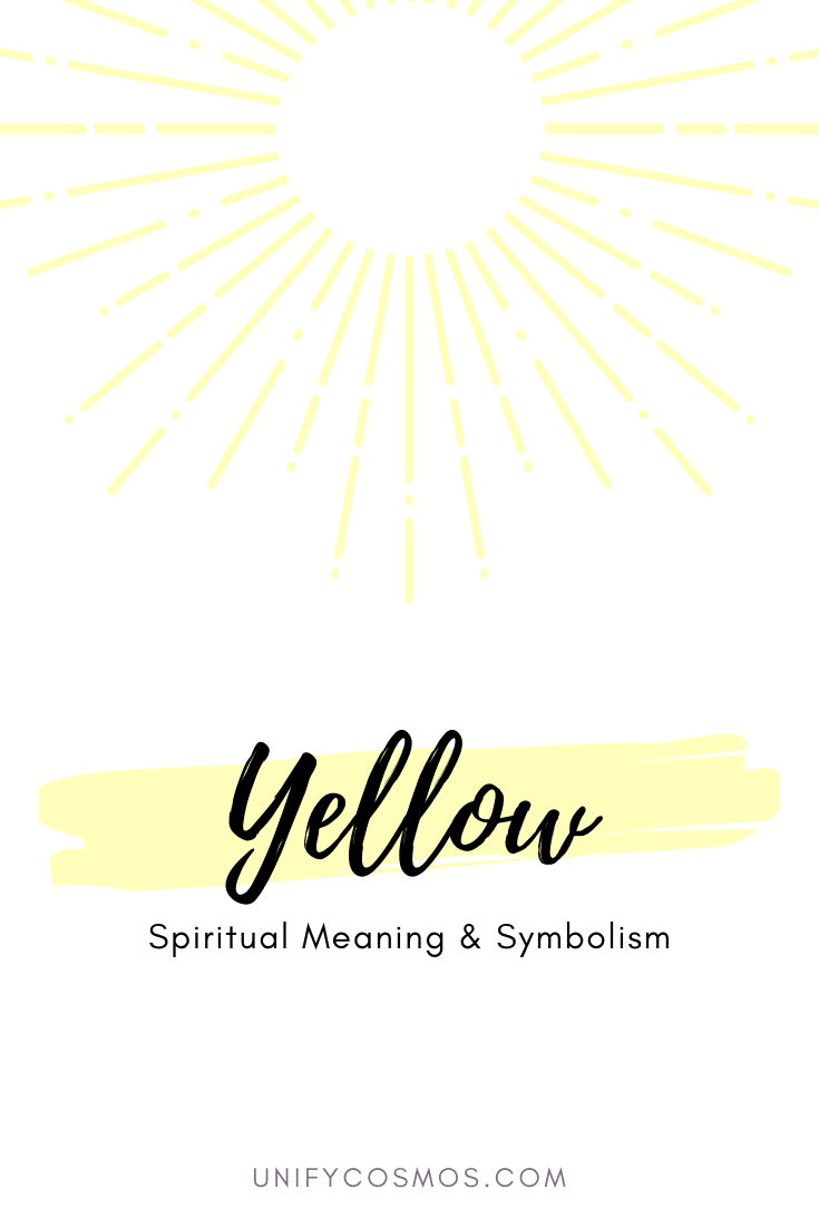 Spiritual Meaning of Color Yellow by Unify Cosmos