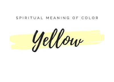 Spiritual Meaning of Color Yellow featured