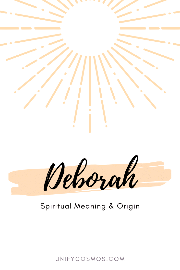 Spiritual Meaning of the Name Deborah by Unify Cosmos