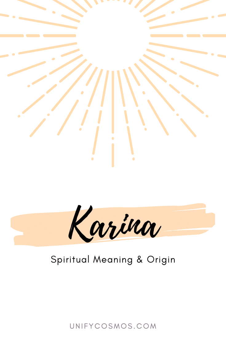 Spiritual Meaning of the Name Karina by Unify Cosmos