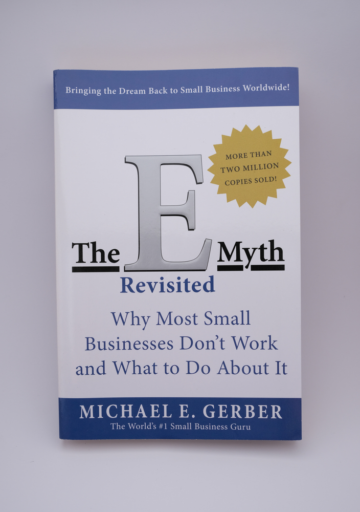 "The E-Myth Revisited" by Michael E. Gerber 