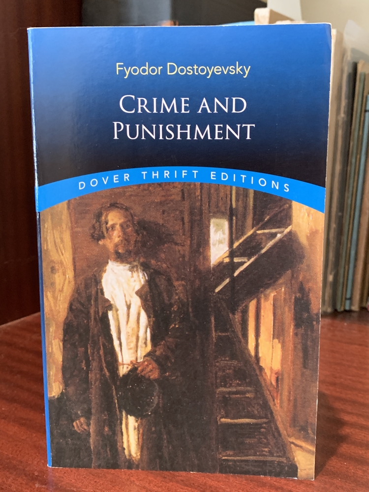 "Crime and Punishment" by Fyodor Dostoevsky