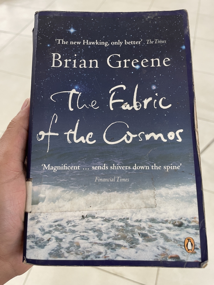 The Fabric of the Cosmos by Brian Greene