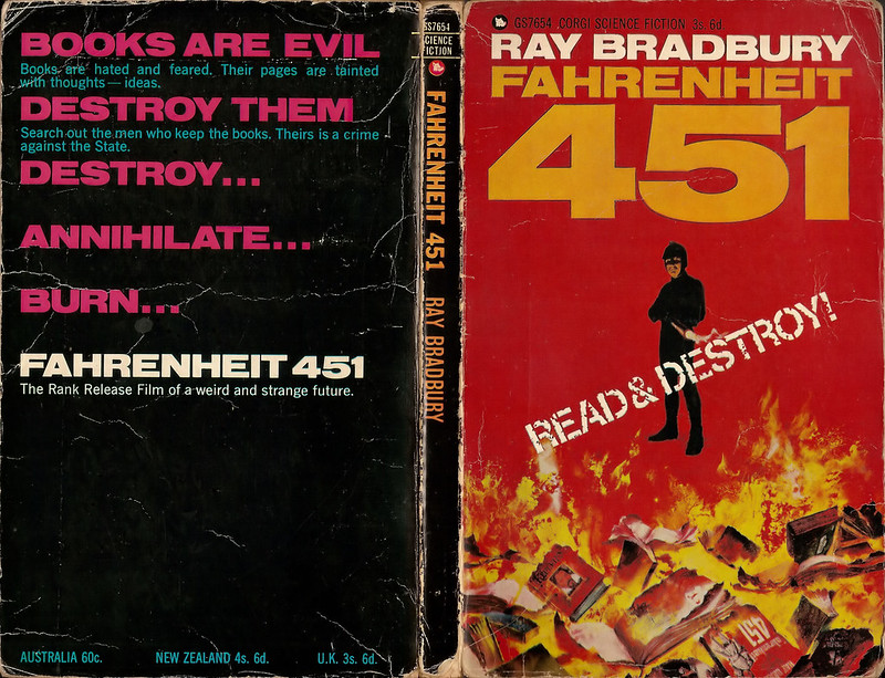 Fahrenheit 451 by Ray Bradbury