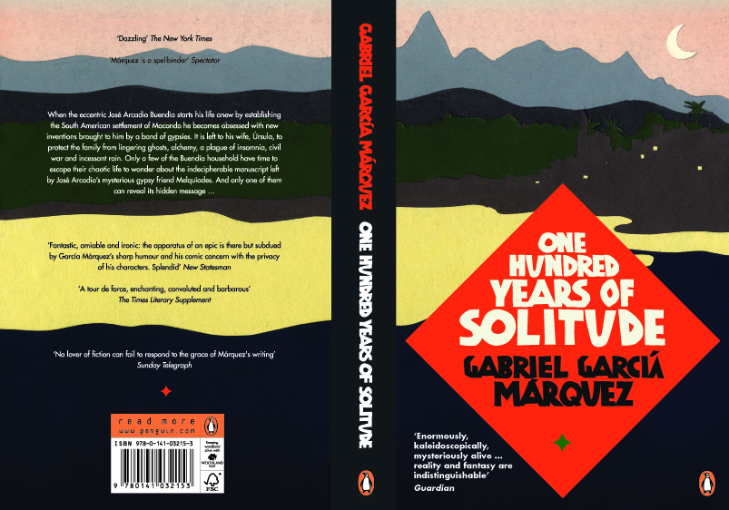 One Hundred Years of Solitude by Gabriel García Márquez