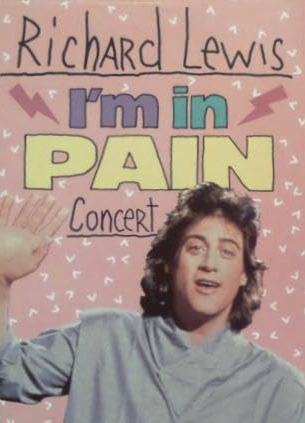 Richard Lewis: I'm in Pain (1985)