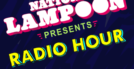 The National Lampoon Radio Hour